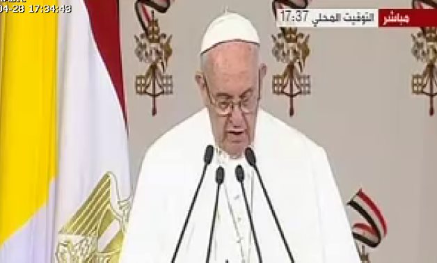 بابا الفاتيكان يدعو للمصريين بالسلام والازدهار.. ويختم كلمته بـ"تحيا مصر"