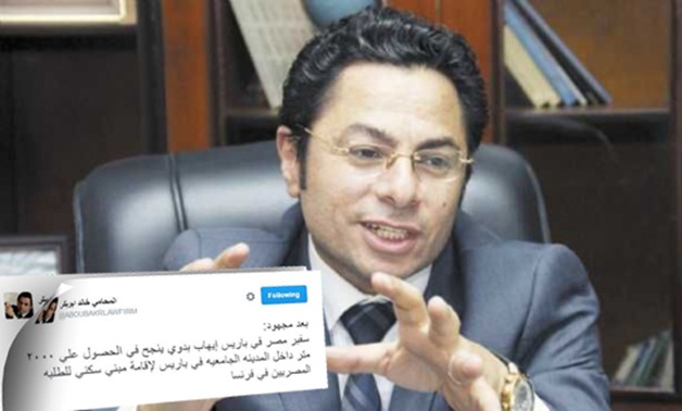 خالد أبو بكر: سفير مصر بفرنسا يحصل على ألفى متر لإقامة سكن للطلبة المصريين 