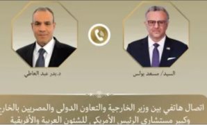 وزير الخارجية يبحث مع كبير مستشارى الرئيس الأمريكى التطورات فى ليبيا
